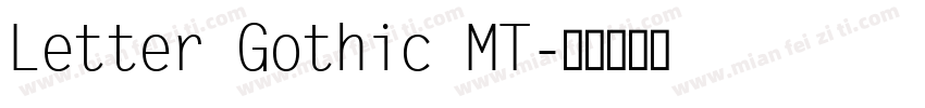 Letter Gothic MT字体转换